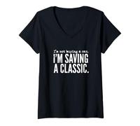 Femme Je n'achète Pas de Voiture Im Saving A Classic Vehicle Amator T-Shirt avec Col en V