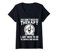 Femme Je n'ai Pas Besoin de thérapie Je Dois Juste Naviguer en Corse T-Shirt avec Col en V