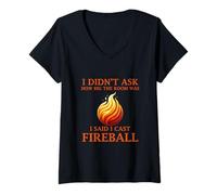 Femme Je n'ai Pas demandé Quelle était la Taille de la pièce, J'Ai répondu Que J'avais lancé Fireball T-Shirt avec Col en V