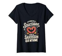 Femme Je n'aime Pas Le Saucisson C'est Le Saucisson Qui M'aime T-Shirt avec Col en V