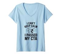 Femme Je n'arrive Pas à Garder Mon Calme J'Ai réussi Mon CTA T-Shirt avec Col en V