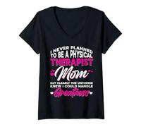 Femme Je n'avais jamais prévu de devenir physiothérapeute, maman, Grandesse T-Shirt avec Col en V