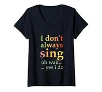 Femme Je ne chante pas toujours Oh attends, oui, je fais du drôle de chant vintage T-Shirt avec Col en V