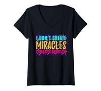Femme Je ne crée pas de miracles Je crée des résultats T-Shirt avec Col en V