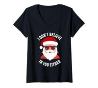Femme Je ne Crois Pas en toi Non Plus, Noël, Père Noël, drôle T-Shirt avec Col en V