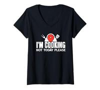 Femme Je ne cuisine pas aujourd’hui humour de cuisine T-Shirt avec Col en V