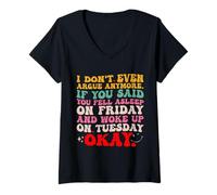 Femme Je ne discute Plus si Vous Dites Que Vous dormiez Dimanche T-Shirt avec Col en V