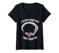 Femme Je ne Garde Pas Les koï, Ils me Gardent T-Shirt avec Col en V