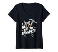 Femme Je ne l'ai Pas réussi, mais Je suis martelé T-Shirt avec Col en V