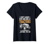 Femme Je ne m'arrête Pas Toujours pour Regarder Les tracteurs Les propriétaires de tracteurs T-Shirt avec Col en V