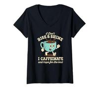 Femme Je ne me lève pas et je ne brille pas, je prends de la caféine et j'espère que tout ira pour le mieux T-Shirt avec Col en V