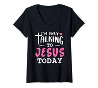 Femme Je ne parle que à Jésus aujourd'hui Christian T-Shirt avec Col en V