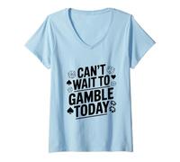 Femme Je ne Peux Pas Attendre pour Jouer Aujourd'hui T-Shirt avec Col en V