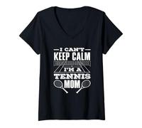 Femme Je ne Peux Pas Garder Mon Calme, Maman, joueuse de Tennis T-Shirt avec Col en V
