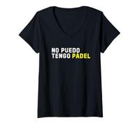Femme Je Ne Peux Pas, J'Ai du Padel. I Cant I Have Padel T-Shirt avec Col en V