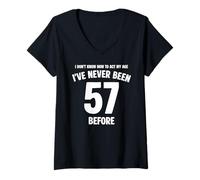 Femme Je ne Sais Pas Comment m'amuser à Mon 57e Anniversaire T-Shirt avec Col en V