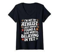 Femme Je ne suis Pas athée, Je n'ai Tout Simplement Pas trouvé de Dieu T-Shirt avec Col en V