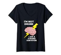 Femme Je Ne suis Pas Ivre, J'Ai Survécu À Un Accident Vasculaire T-Shirt avec Col en V