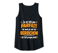 Femme Je ne suis Pas Parfait mais Je suis berrichon Débardeur