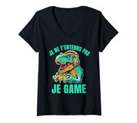 Femme Je ne t’entends Pas Je Game | Dino Gamer féroce T-Shirt avec Col en V