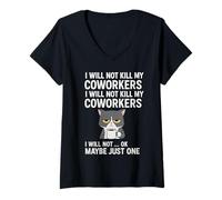 Femme Je ne tuerai Pas Mes collègues Je ne Vais Pas... Ok, Peut-être Juste Un T-Shirt avec Col en V