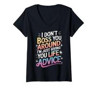 Femme Je ne Vous embête Pas, Je Vous Donne Juste des Conseils de Vie T-Shirt avec Col en V