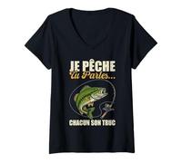 Femme Je Pêche Pendant Que Tu Parles Chacun Ses Propres Trucs T-Shirt avec Col en V