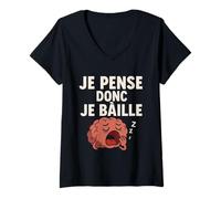 Femme Je Pense Donc Je Bâille Cerveau Drôle T-Shirt avec Col en V