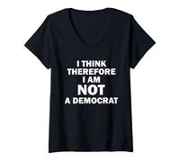 Femme Je Pense Donc Que Je ne suis Pas démocrate T-Shirt avec Col en V