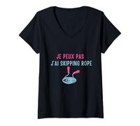 Femme Je Peux Pas j’AI Skipping Rope T-Shirt avec Col en V