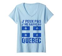 Femme Je Peux Pas J' Me Barre Au Québec Cadeau Québécois T-Shirt avec Col en V