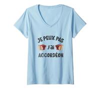Femme Je Peux Pas J'Ai Accordéon Idée Cadeau Humour Accordéoniste T-Shirt avec Col en V