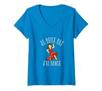 Femme Je Peux Pas J'Ai Danse Dance Danseuse Cadeau T-Shirt avec Col en V, Saphir, M