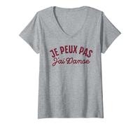 Femme Je Peux Pas J'Ai Danse Drôle Danseur Danseuse T-Shirt avec Col en V