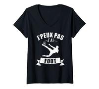 Femme Je peux pas j'ai foot T-Shirt avec Col en V