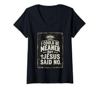 Femme Je pourrais être Plus méchant mais Jésus a Dit Que ce n'était Pas drôle Christian Retro 2 T-Shirt avec Col en V