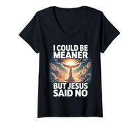 Femme Je pourrais être Plus méchante, mais Jésus a Dit qu'il n'y Avait Pas de chrétien drôle T-Shirt avec Col en V