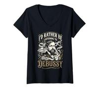 Femme Je préfère écouter Debussy T-Shirt avec Col en V