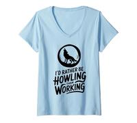Femme Je préfère être hurlant plutôt que de travailler T-Shirt avec Col en V