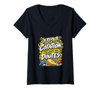 Femme Je Respecte La Cotation J'Ai Juste des Doutes Escalade Bloc T-Shirt avec Col en V