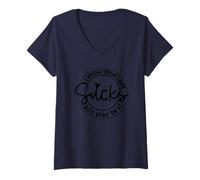 Femme Je sais que ta voie est nulle, mais restez-y T-Shirt avec Col en V