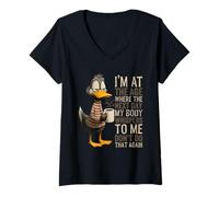 Femme Je suis à Un âge où Le lendemain Mon Corps chuchote, drôle de Canard Qui vieillit T-Shirt avec Col en V