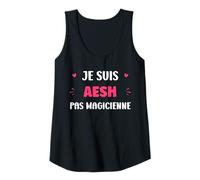 Femme Je suis aesh Pas magicienne métier Humour aesh Débardeur