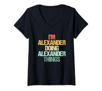 Femme Je suis Alexander et Je Fais des Choses avec Alexander - Funny Name Alexander T-Shirt avec Col en V