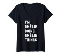 Femme Je suis Amélie Qui Fait des Choses à Amélie T-Shirt avec Col en V