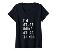 Femme Je suis Atlas Qui Fait des Choses à Atlas T-Shirt avec Col en V