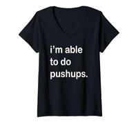 Femme Je suis Capable de Faire des Pompes T-Shirt avec Col en V