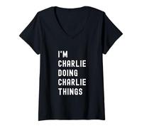 Femme Je suis Charlie Qui Fait des Choses à Charlie T-Shirt avec Col en V