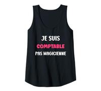 Femme Je suis Comptable Pas magicienne métier Humour Comptable Débardeur