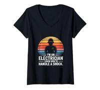 Femme Je suis électricien, Je Sais Comment gérer Un Choc T-Shirt avec Col en V